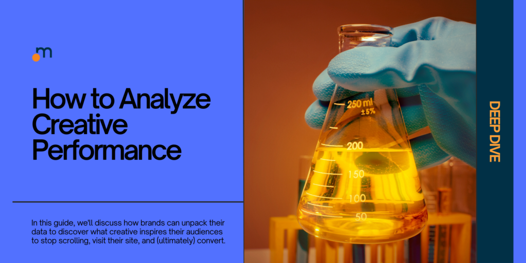 Graphic image including the title "How To Analyze Creative Performance".