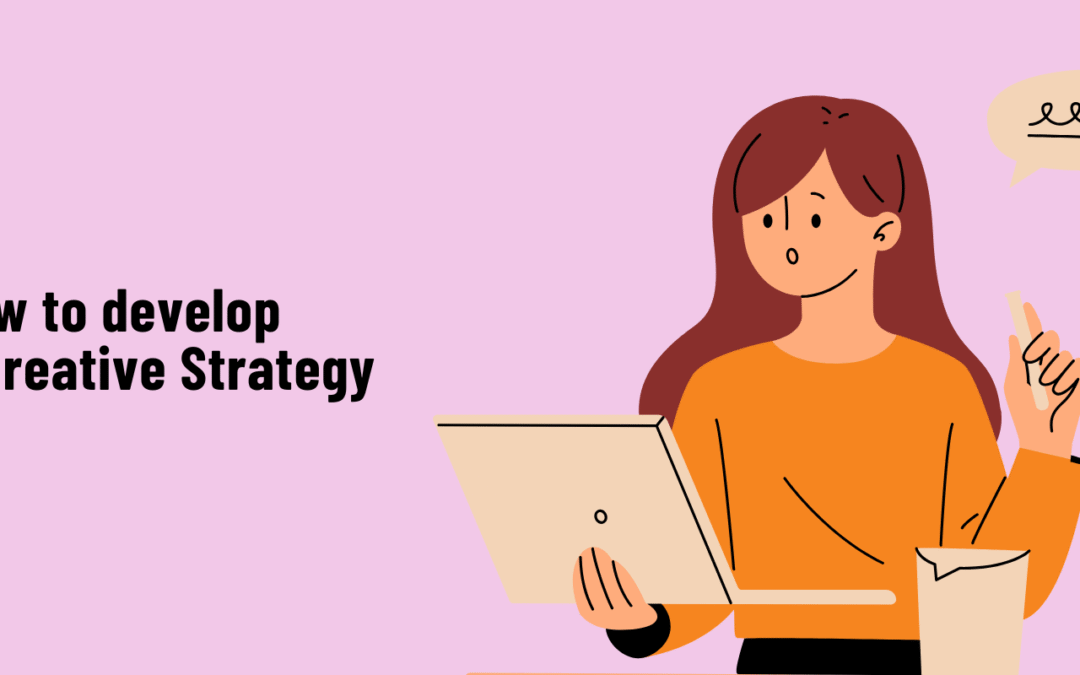 Creative Strategy for High-Performing Ads: 7 Steps to Scale Ad Creative Effectively